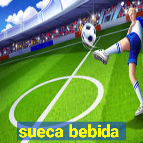 sueca bebida